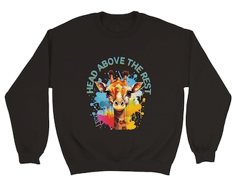 Sudadera motivacional Head Above the Rest - Cuello redondo inspirado en jirafas
