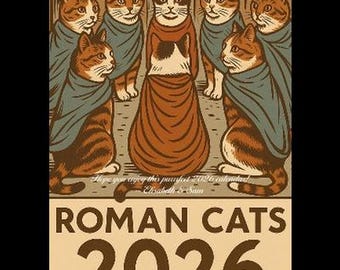 Calendario de gatos de la antigua Roma / ¡Personalízalo para comenzar el mes que quieras!