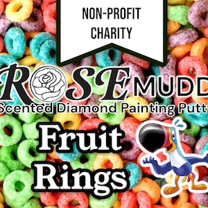 Fruit Rings RoseMUDD | Scented Diamond Painting Putty, Diamond Painting Accessory- For Charity