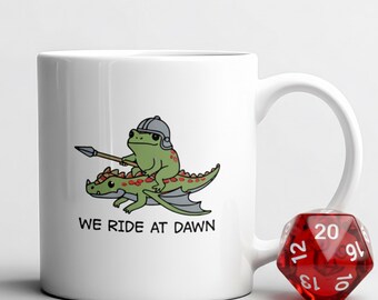 Humorous We Ride at Dawn D20 DnD Coffee Mug, Nerdy Dice Bestie Cup, Funny Dungeon and Dragons DM Gift, Chaotic Animal Whimsical Gamer Gift