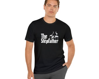 Der Stiefvater, lustiges Stiefvater Jersey Kurzarm T-Shirt Geschenk, Vintage Geschenk für Papa, Geschenk für Stiefvater, Vatertagsgeschenk