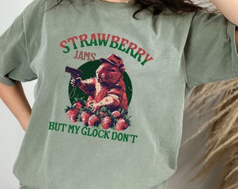 Strawberry Jams But My Glock Don't T-Shirt , Funny Capybara T-Shirt, Funny Meme Shirt