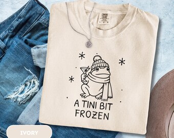 A tini bit frozen Funny Frog Winter Shirt, Toad Graphic Tee, Cute Amphibian Shirt, Cottagecore Frog Gift, Retro Nature Tee, Pond Life Shirt,