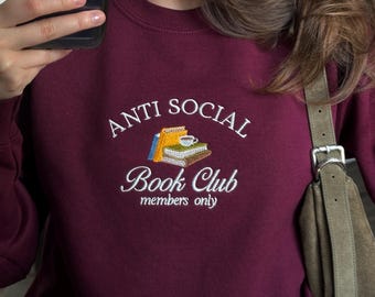 Book Club Sweatshirt, Bookish Shirt, Book Lover Gift, Bookish Merch, Embroidered Hoodie