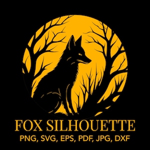 May include: A black fox silhouette sits within a yellow circle, framed by tree branches, against a black background. The text "FOX SILHOUETTE" is below, with file format options: PNG, SVG, EPS, PDF, JPG, DXF.