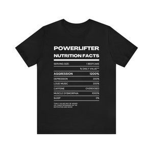 Nutritional value | Powerlifter Gym T-Shirt | funny tee