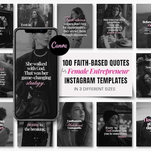 100 Faith-Based Christian Quotes Instagram Posts + Stories | Canva Editable | Boss Babe Quotes | Female Entrepreneurs | Bible Verse Reels