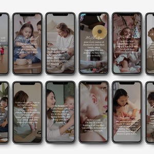 May include: A collage of 10 phone screens featuring quotes about motherhood. The quotes are in white text on a black background. The images show mothers and children in different settings.