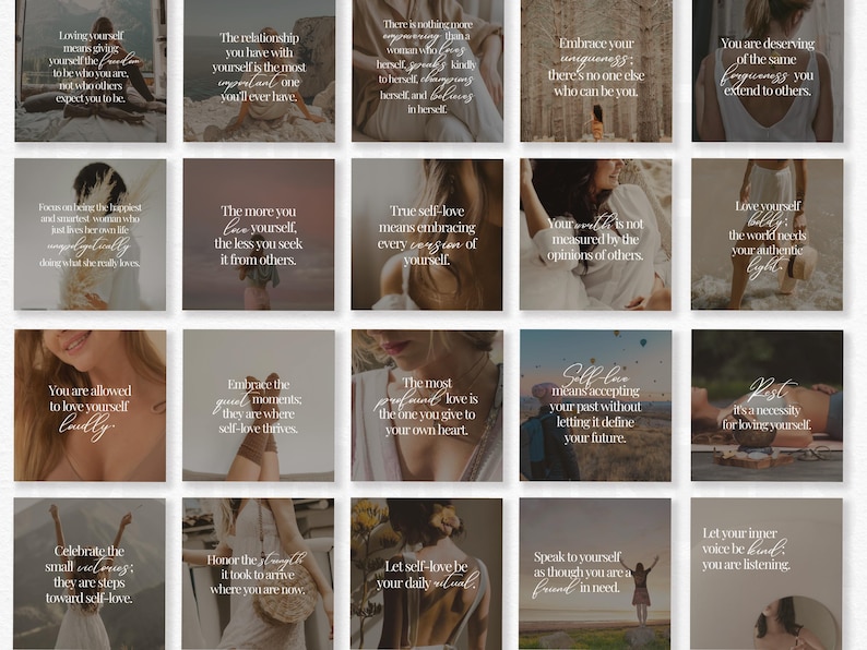 May include: A grid of square images with inspirational quotes about self-love. The images feature soft, neutral tones and elegant typography. The quotes encourage self-acceptance and kindness.