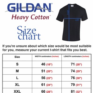 May include: A size chart for Gildan Heavy Cotton t-shirts. The chart shows the width and length measurements in centimeters and inches for sizes S, M, L, XL, and XXL.