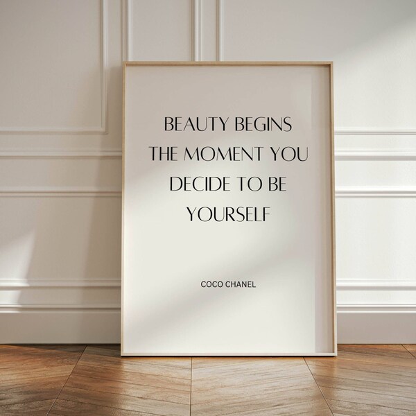 Wall Art, Beauty Begins The Moment You Decide To Be Yourself, Coco Quote Printable, Fashion Typography Wall Art, Fashion Beauty Wall Decor