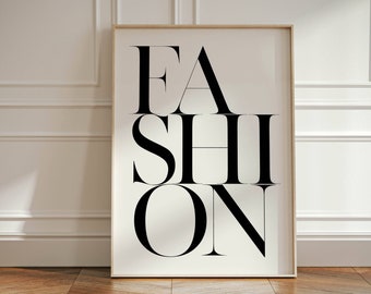 Fashion Print, Fashion Quote, Typography Wall Art, Fashion Word Poster, Fashion Quotes Poster, Fashion Wall Art, Fashion Printable Art