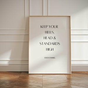 Coco Quote, Keep Your Heels Head & Standards High Fashion Quote, Fashion Print, Fashion Typography Wall Art, Fashion Wall Decor Printable