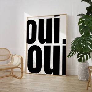 Oui Oui Print, Oui Oui Quote, Oui Oui Typography Wall Art, Minimalist Quote Poster, Oui Oui Printable Poster, French Quote Wall Art