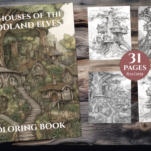 Treehouses of the Woodland Elves: 31 Exquisite Coloring Sheets for All Ages (Instant Download) Collection #1