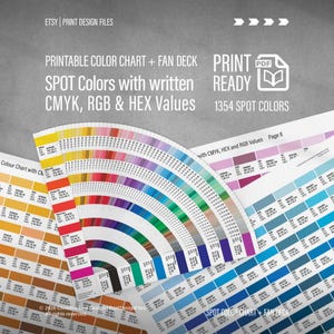 May include: A print-ready color chart and fan deck with 1354 spot colors. The chart includes CMYK, RGB, and HEX values. The image shows a color fan deck with a variety of colors, and the text "Printable Color Chart + Fan Deck".