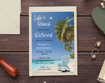 Beach Retirement Party Invitations Life's A Beach When You Are Retired Digital Retirement Party Invitations Retirement Celebration Dinner