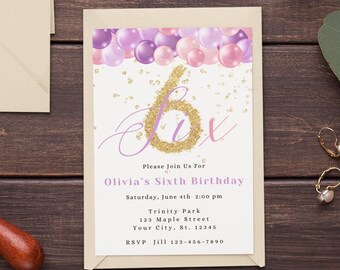 Sixth Birthday Invitation Template Pink and Purple 6th Birthday Invite Editable Birthday Invite Birthday Girl Balloon gold glitter invite