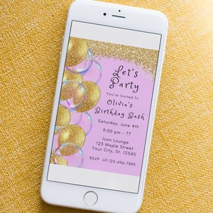 May include: A pink and gold digital invitation on a smartphone screen for Olivia's Birthday Bash. The invitation features a gold glitter background with pink and blue bubbles. The text reads "Let's Party You're Invited To Olivia's Birthday Bash Saturday, June 4th 9:00 pm - ?? Icon Lounge 123 Maple Street Your City, St. 12345 RSVP Jill 123-456-7890"