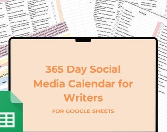365 Days Social Media Ideas Calendar for Authors | Google Sheets Social Media Content Calendar for Indie Writers of All Genres