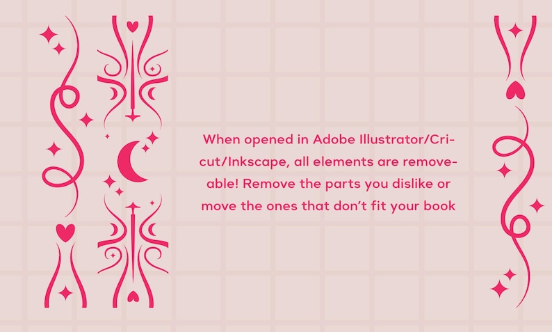 K&ouml;nnte beinhalten: Rosa-wei&szlig;es Grafikdesign mit einer zunehmenden Mondsichel, Sternen und Herzen. Der Text lautet: "Wenn Sie in Adobe Illustrator/Cri-cut/Inkscape &ouml;ffnen, sind alle Elemente entfernbar! Entfernen Sie die Teile, die Ihnen nicht gefallen, oder verschieben Sie die, die nicht zu Ihrem Buch passen."