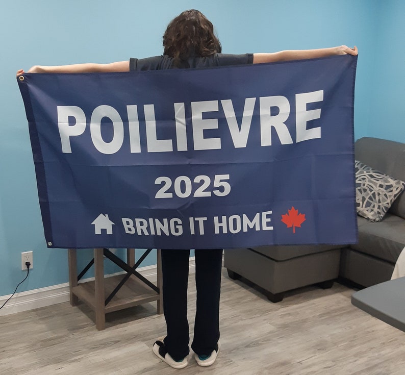 Pierre Poilievre Flag Bring It Home 2025 Etsy