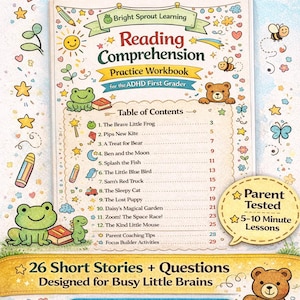 May include: A colorful workbook titled "Reading Comprehension Practice Workbook for the ADHD First Grader" with a table of contents and the text "26 Short Stories + Questions Designed for Busy Little Brains". Includes a "Parent Tested" seal.