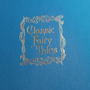 Classic Fairy Tales Illustrated by Scott Gustafson