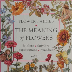 Flower Fairies: The Meaning of Flowers Cicely Mary Baker