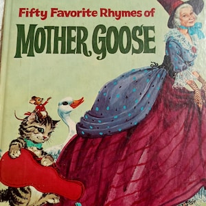 1963 Mother Goose: 50 Favorite Rhymes