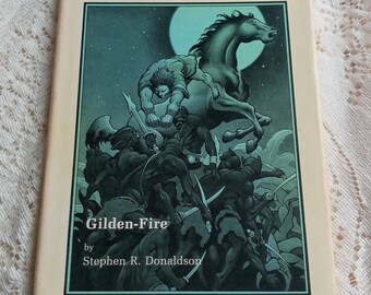 1981 Gilden-Fire by Stephen R Donaldson