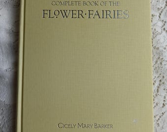 The Complete Book of the Flower Fairies Cicely Mary Barker