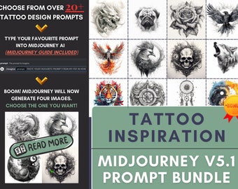 Midjourney AI Prompts for Unique Tattoo Designs Artistic Inspiration Bundle Digital Art Guide Midjourney Guide AI Tutorial Tattoo Prompts