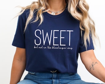 Funny Diabetes Shirt, Diabetes Awareness Shirt, Diabetic T-Shirt, Diabetes Support Tee, Diabetic Awareness Tshirt, Funny Diabetic Gift