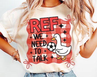Funny Soccer Fan Shirt, Gift for Soccer Mom, Sports Lover Gift, Tailgating Tshirt, Soccer Goose Girlfriend Shirt, Sideline Soccer Mama Gift