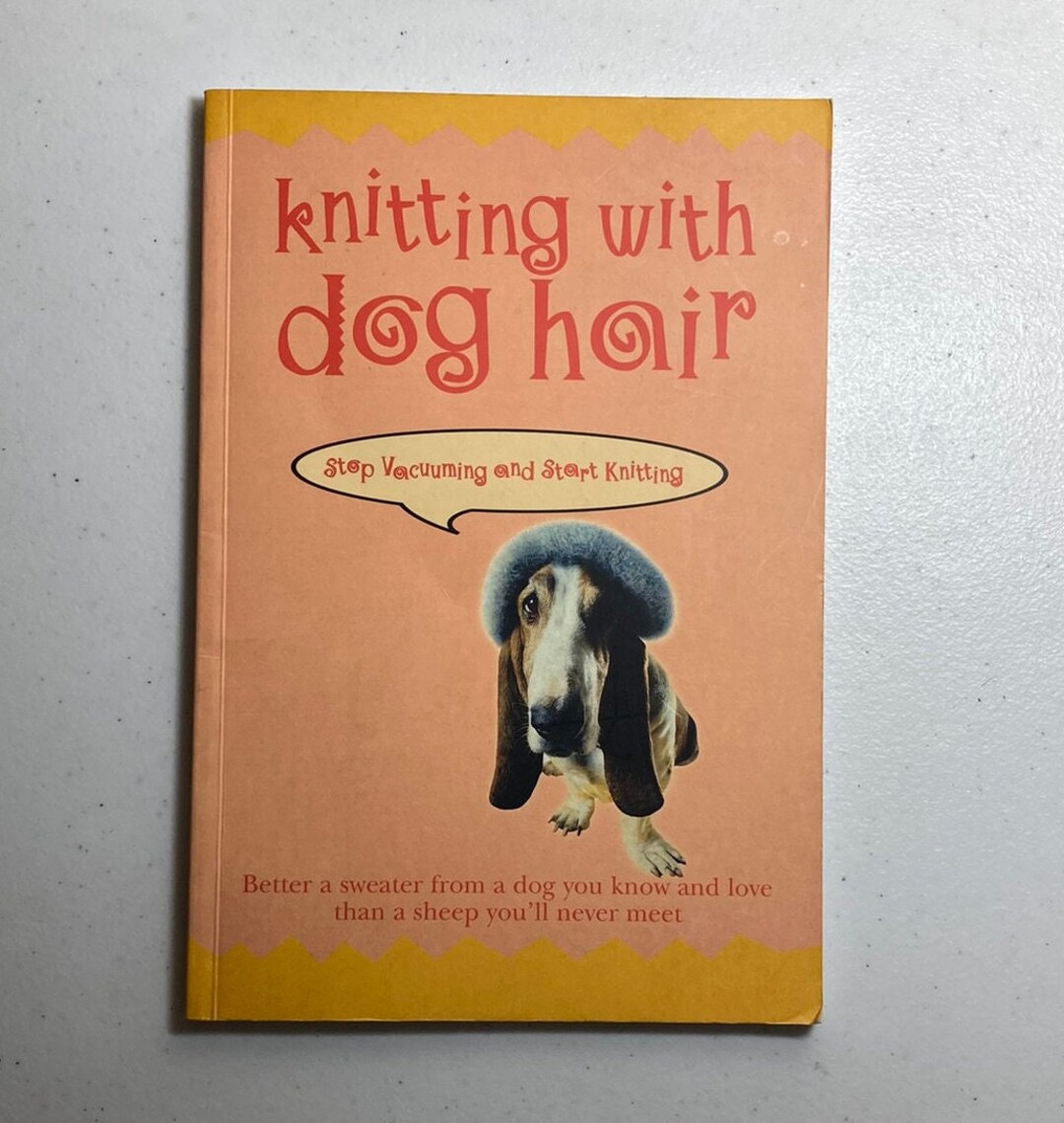 Knitting With Dog Hair Hilarious Book Etsy