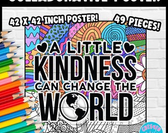 Collaborative Coloring Poster 49 Piece Version A Little Kindness Can Change the World Teamwork Activity SEL