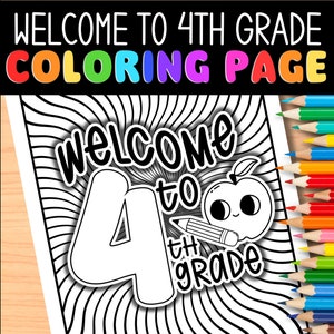 Welcome to 4th Grade! | Coloring Page | Back to School | Open House | Teacher Printables