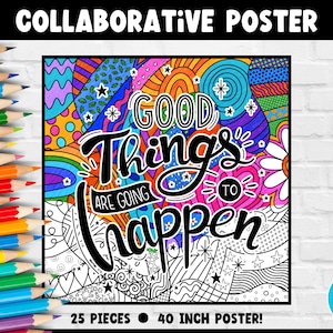 Collaborative Coloring Poster Bulletin Board 25 Pieces | Good Things Are Going To Happen | Teamwork SEL Activity Classroom Teacher Counselor