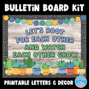 Kit de quadro de avisos Vamos torcer uns pelos outros e observar uns aos outros crescerem Plantar a natureza com tema Decoração para sala de aula para impressão Conselheiro do Ensino Fundamental SEL