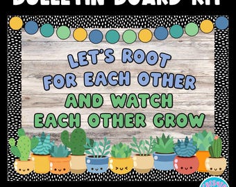 Bulletin Board Kit Let's Root for Each Other & Watch Each Other Grow Plant Nature Themed Printable Classroom Décor SEL Elementary Counselor
