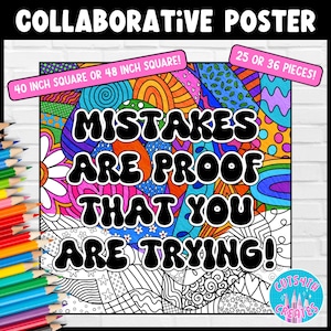 May include: A collaborative poster featuring the text MISTAKES ARE PROOF THAT YOU ARE TRYING in bold black letters. The background consists of intricate, colorful patterns including swirls, dots, and stars. Pink banners state 40 INCH SQUARE OR 48 INCH SQUARE and 25 OR 36 PIECES.