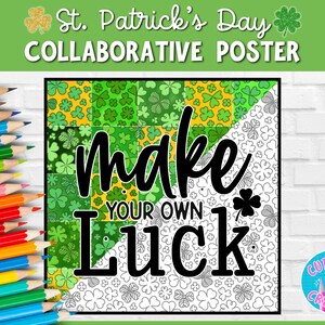 Könnte beinhalten: Ein druckbarer St. Patrick's Day-Kollaborationsposter mit dem Text "Make Your Own Luck" umgeben von Kleeblättern. Das Poster ist diagonal geteilt, eine Seite zeigt grüne Kleeblätter und die andere Seite zeigt schwarz-weiße Kleeblätter.