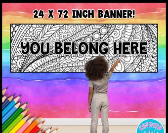 You Belong Here Banner 27 Pieces Collaborative Coloring Poster Hallway Teamwork Activity SEL