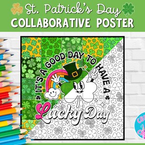 Könnte beinhalten: Ein druckbarer St. Patrick's Day-Kooperationsplakat mit einer grünen Kleeblattfigur und dem Text "Es ist ein guter Tag, um einen Glückstag zu haben".