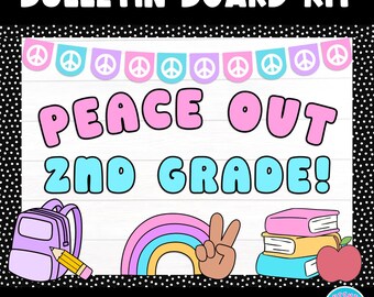 Bulletin Board Kit Printable Letters & Decor Peace Out 2nd Grade! Retro Groovy Cute Door Hallway Display End of Year Celebration May