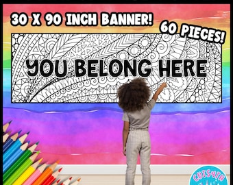 You Belong Here BIG Banner 60 Pieces Collaborative Coloring Poster Hallway Teamwork Activity SEL