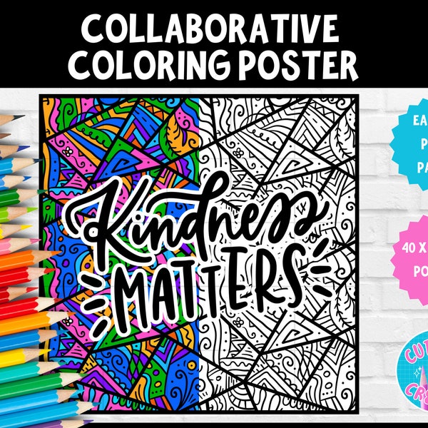 Collaborative Coloring Poster Bulletin Board World Kindness Day | KINDNESS MATTERS | Teamwork Activity | Elementary | School Counselor | SEL
