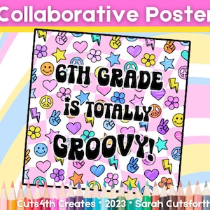 6th Grade is Groovy! | Collaborative Coloring Poster | Retro Bright | Teamwork Activity | Bulletin Board | Back to School | Instant Download