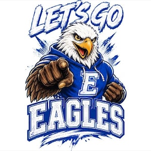 Puede incluir: Una ilustración gráfica de un águila calva con una sudadera azul con una letra E blanca en el pecho. El águila señala hacia adelante con un ala. El texto LET'S GO está arqueado encima y la palabra EAGLES está impresa debajo en color azul.